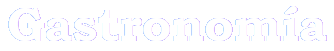 Gastronom�a